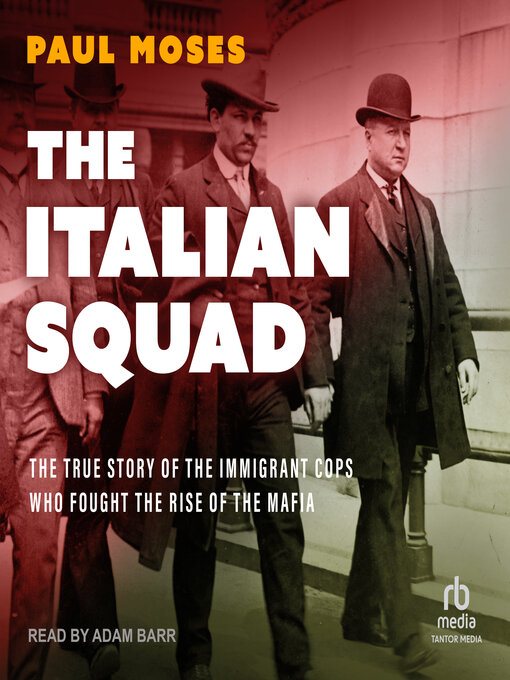 Title details for The Italian Squad by Paul Moses - Available